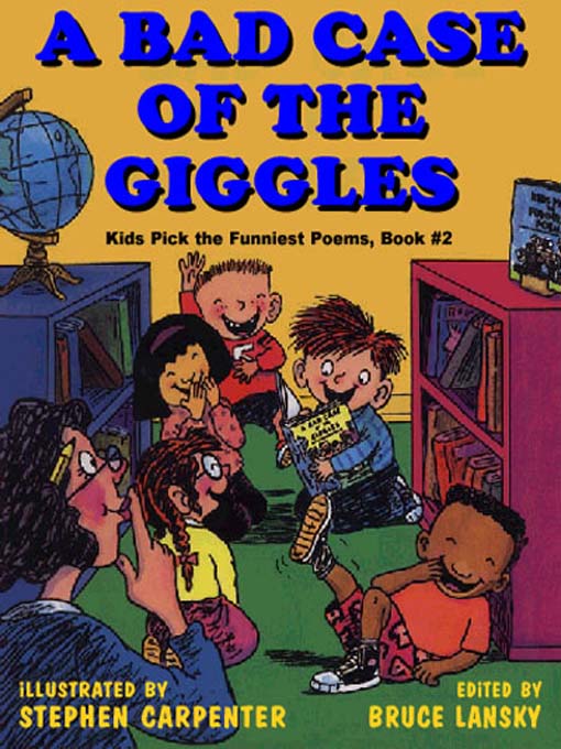 Title details for A Bad Case of the Giggles by Bruce Lansky - Available